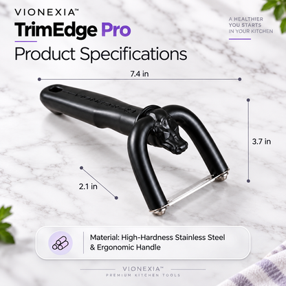 VIONEXIA™ TrimEdge Pro